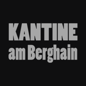 Kantine am Berghain – Berlin